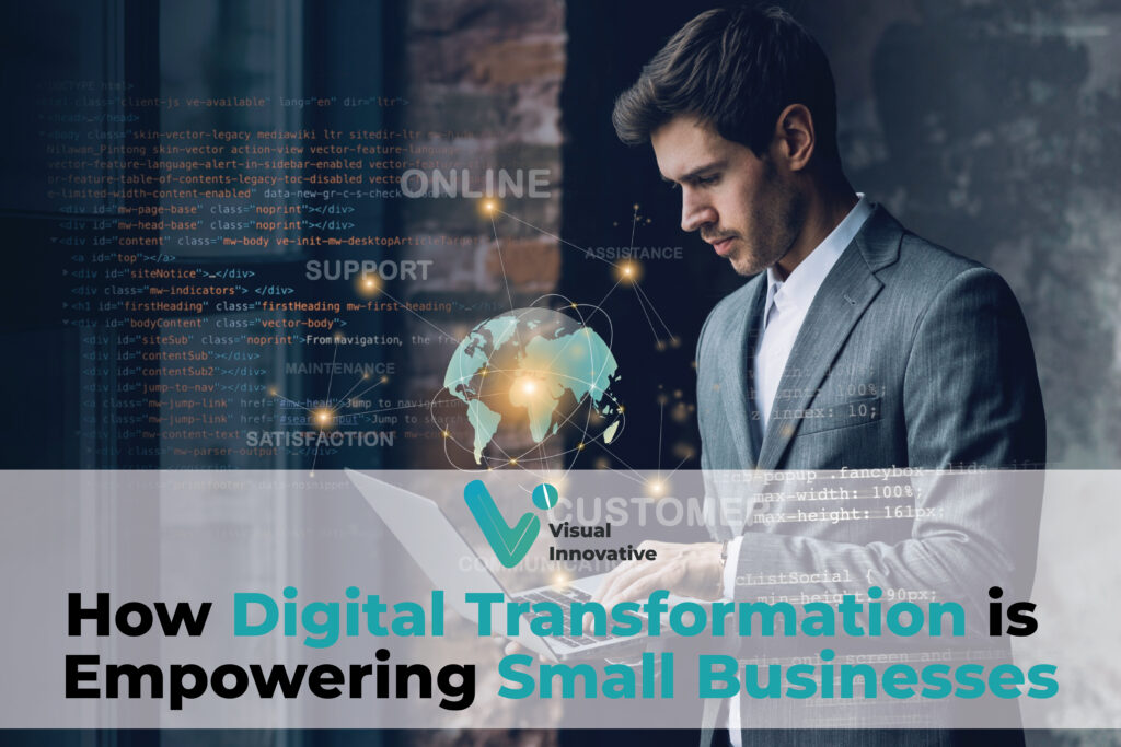 How Digital Transformation is Empowering Small Business