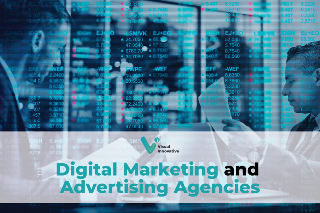 Digital Marketing and Advertising Agencies