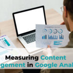 Measuring Content Engagement in Google Analytics