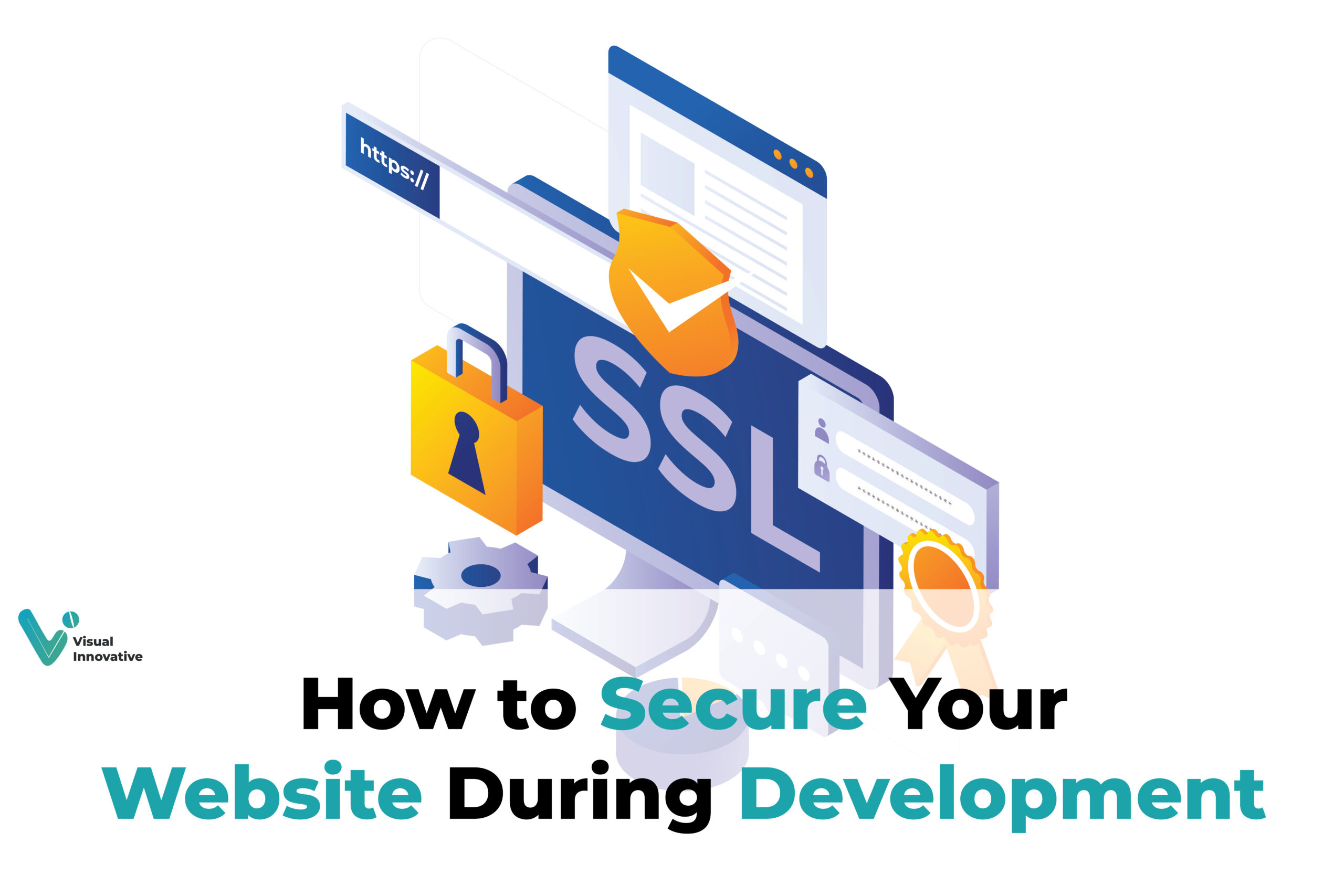 How to Secure Your Website During Development